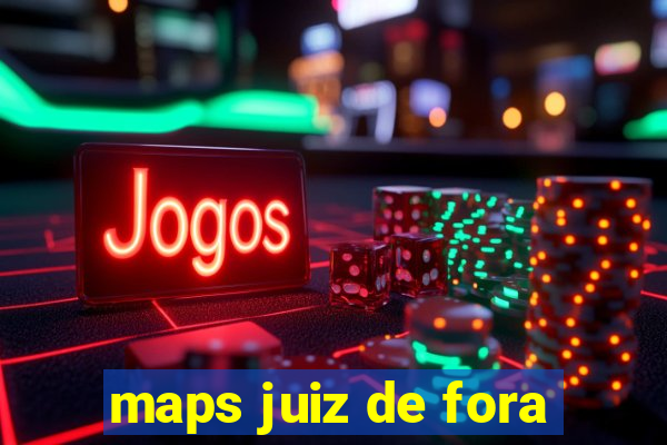 maps juiz de fora